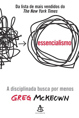 Capa do Livro Essencialismo: A Disciplina Busca por Menos