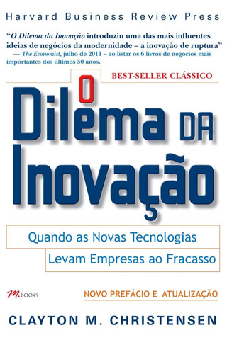 Capa do Livro O Dilema da Inovação