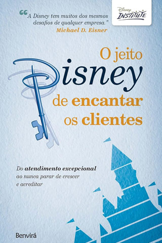 Capa do Livro O Jeito Disney de Encantar os Clientes